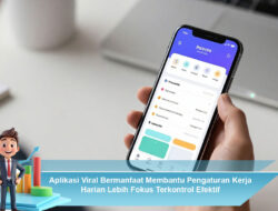 Aplikasi Viral Bermanfaat Membantu Pengaturan Kerja Harian Lebih Fokus Terkontrol Efektif