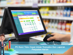 PC Kasir Toko Cepat Untuk Transaksi Dan Laporan Penjualan Harian