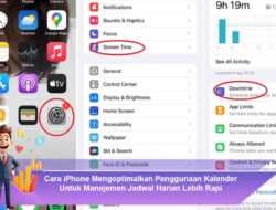 Cara iPhone Mengoptimalkan Penggunaan Kalender Untuk Manajemen Jadwal Harian Lebih Rapi