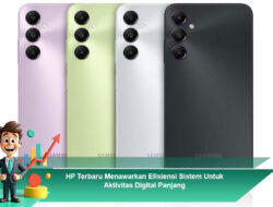 HP Terbaru Menawarkan Efisiensi Sistem Untuk Aktivitas Digital Panjang