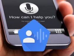 Tips Android Mengelola Fitur Voice Access Agar Smartphone Bisa Dikontrol Tanpa Sentuhan